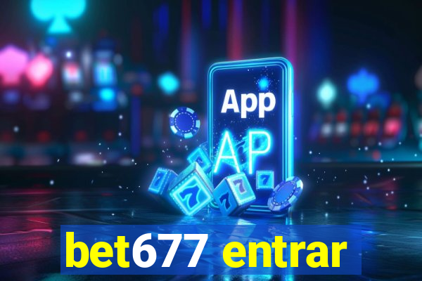 bet677 entrar